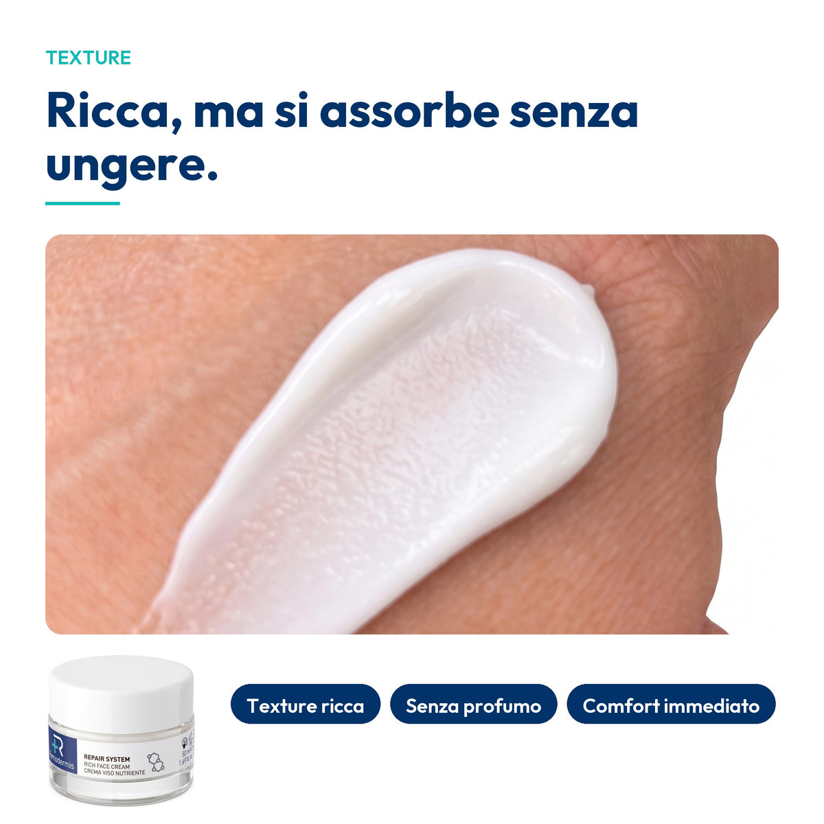 Rich Face Cream, texture: crema bianca ricca sul dorso della mano, si assorbe senza ungere